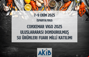 Conxemar Vigo 2025 - Uluslararası Dondurulmuş Su Ürünleri Fuarı / MİLLİ KATILIMI İPTAL EDİLMİŞTİR!